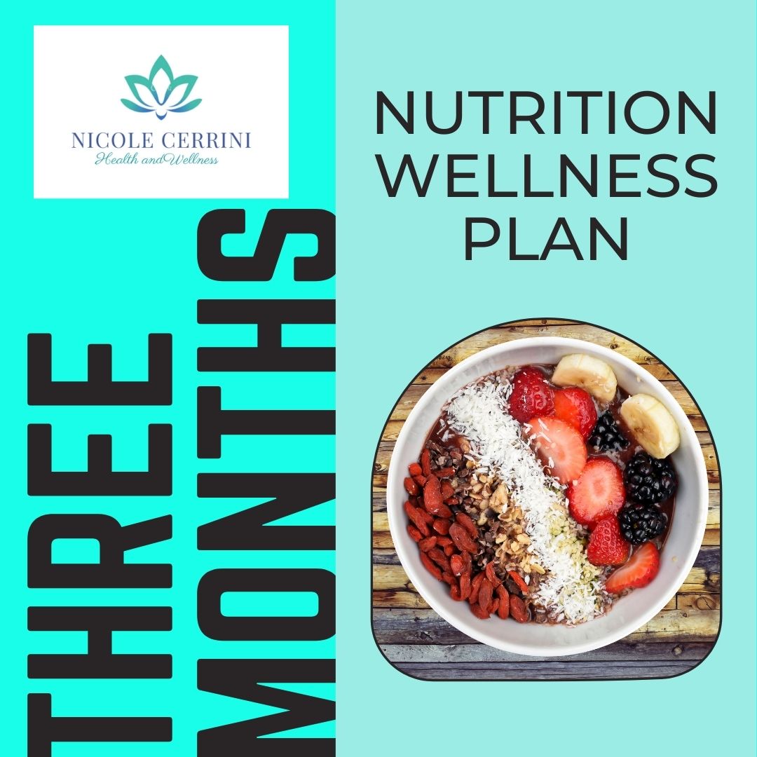 nutrition-wellness-plan-three-months-nicole-cerrini